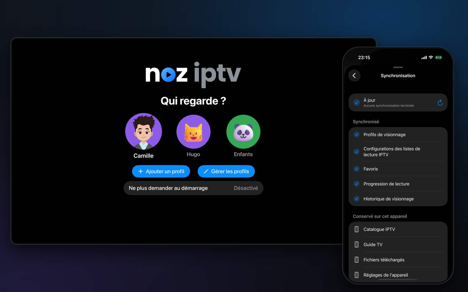 Noza IPTV screen: Profiles and sync